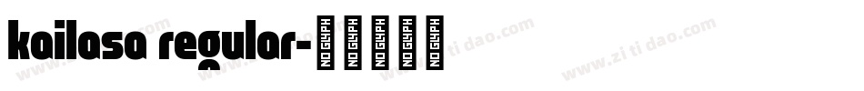 kailasa regular字体转换